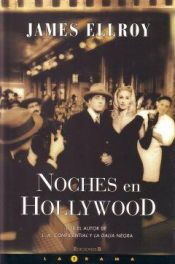 book cover of Noches en Hollywood by James Ellroy