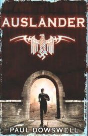 book cover of Auslander by Paul Dowswell