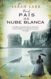 book cover of En el pais de la nube blanca by Sarah Lark