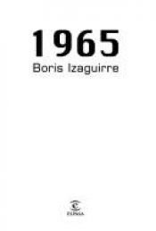 book cover of 1965 by Boris Izaguirre