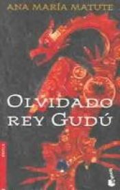 book cover of Olvidado Rey Gudu by Ana María Matute