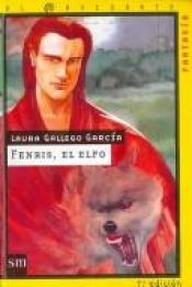 book cover of Fenris, el elfo by Laura Gallego García