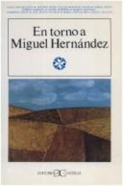 book cover of En torno a Miguel Hernández by Juan Cano Ballesta