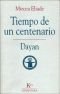 Tiempo de un centenario: Dayan