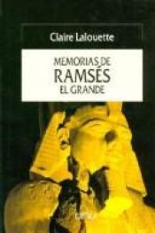 book cover of Memorias de Ramses El Grande by Claire Lalouette