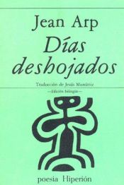 book cover of Dias Deshojados by Jean Arp