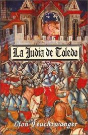 book cover of La Judia de Toledo by Lion Feuchtwanger