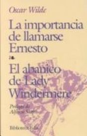book cover of Lady Windermere's Fan, The Importance of Being Earnest (The Works of Oscar Wilde - Volume 5) by 奧斯卡·王爾德