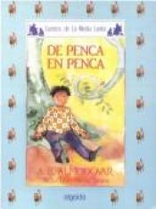 book cover of De penca en penca by Antonio Rodríguez Almodóvar