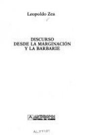 book cover of Discurso Desde La Imaginacion y La Barbarie (Pensamiento Critico by Leopoldo Zea