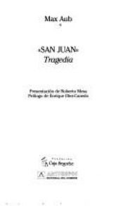 book cover of San Juan (Memoria rota) by Max Aub