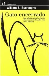 book cover of Gato encerrado by William Burroughs