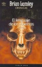 book cover of El lenguaje de los muertos by Brian Lumley