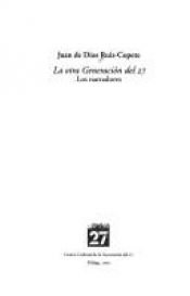 book cover of La otra Generaci�on del 27 : los narradores by Juan de Dios Ruiz-Copete