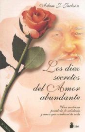 book cover of Los Diez Secretos Del Amor Abundante by Adam J. Jackson