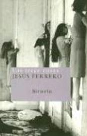 book cover of Las trece rosas (Nuevos Tiempos) by Jesus Ferrero