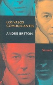 book cover of Los Vasos Comunicantes by André Breton