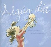 book cover of Algun dia by Alison McGhee