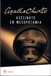 book cover of Asesinato en Mesopotamia by Agatha Christie