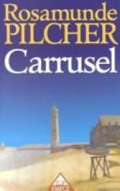 book cover of Carrusel by Rosamunde Pilcher