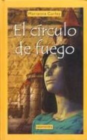 book cover of El circulo de fuego by Marianne Curley