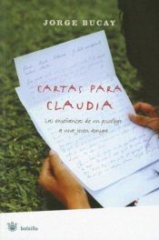 book cover of Cartas Para Claudia (Bolsillo) by Jorge Bucay