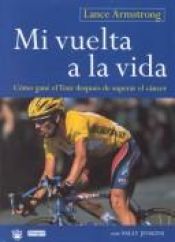 book cover of Mi vuelta a la vida by Lance Armstrong