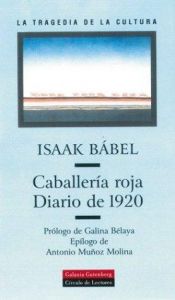 book cover of La Caballería Roja ; diario de 1920 by Isaac Babel