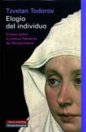 book cover of Elogio Del Individuo by Tzvetan Todorov