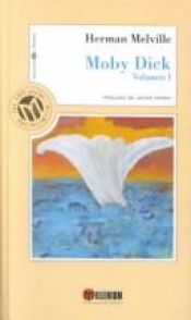 book cover of Moby Dick, eller Den hvite hvalen. 1 by הרמן מלוויל