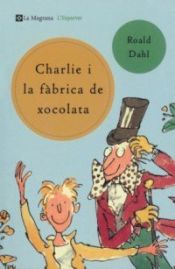 book cover of La fabbrica di cioccolato by Roald Dahl
