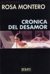 book cover of Crónica del desamor (Narrativa (Punto de Lectura)) by Rosa Montero