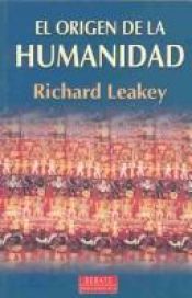 book cover of El origen de la humanidad by Richard Leakey