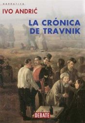 book cover of Crónica de Travnik by Ivo Andrić