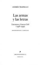 book cover of Las armas y las letras by Andres Trapiello