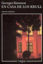 book cover of En Casa De Los Krull by Georges Simenon