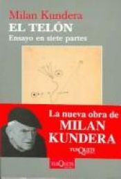 book cover of El Telon by Milan Kundera