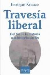 book cover of TRAVESIA LIBERAL by Enrique Krauze