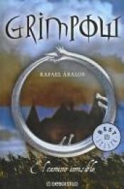 book cover of Grimpow: El Camino Invisible (Infinita) by Rafael Ábalos Nuevo