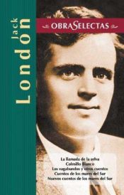 book cover of Jack London (Obras selectas series) by Jack London