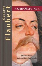 book cover of Gustave Flaubert (Obras selectas series) by جوستاف فلوبير