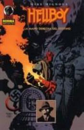 book cover of Hellboy 2 La mano derecha del destino by Mike Mignola