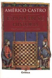 book cover of Espana En Su Historia by Americo Castro