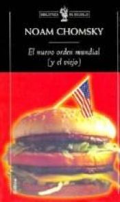 book cover of El Nuevo Orden Mundial y El Viejo by Noam Chomsky