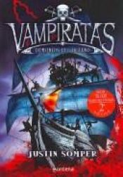 book cover of Vampiratas: Demonios Del Océano by Justin Somper