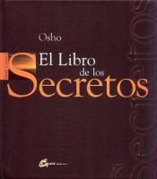 book cover of El Libro de los Secretos (Osho Classics) by Osho