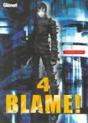 book cover of Blame 4 by Tsutomu Nihei