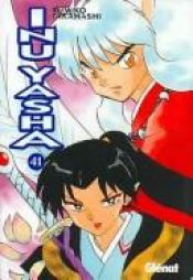 book cover of Inuyasha 41 by 다카하시 루미코