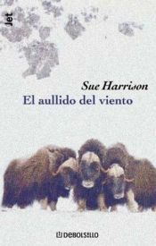 book cover of Aullido Del Viento by Sue Harrison