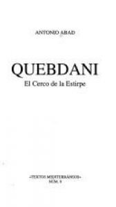 book cover of Quebdani: El cerco de la estirpe (Textos mediterraneos) by Antonio Abad